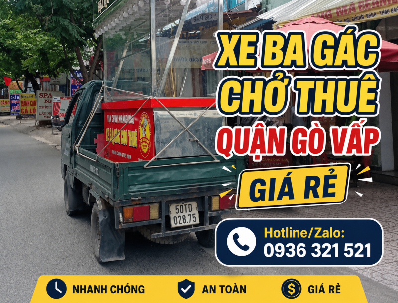 Cho thuê xe ba gác chở hàng, chuyển nhà, phòng trọ giá rẻ tại quận Gò Vấp