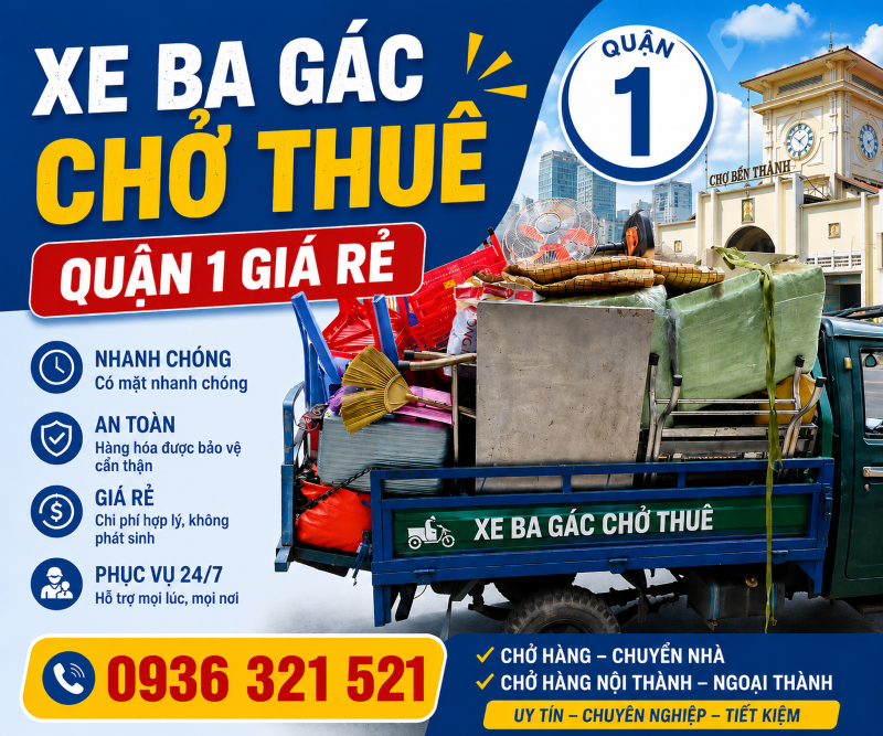 Xe ba gác chở thuê quận 1 giá rẻ - TP. Hồ Chí Minh