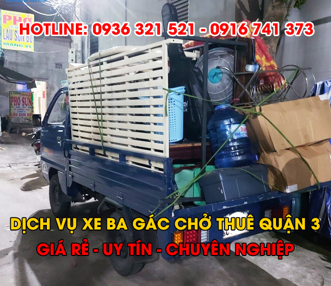 Xe ba gác chở thuê quận 3 giá rẻ, vận chuyển nhanh chóng