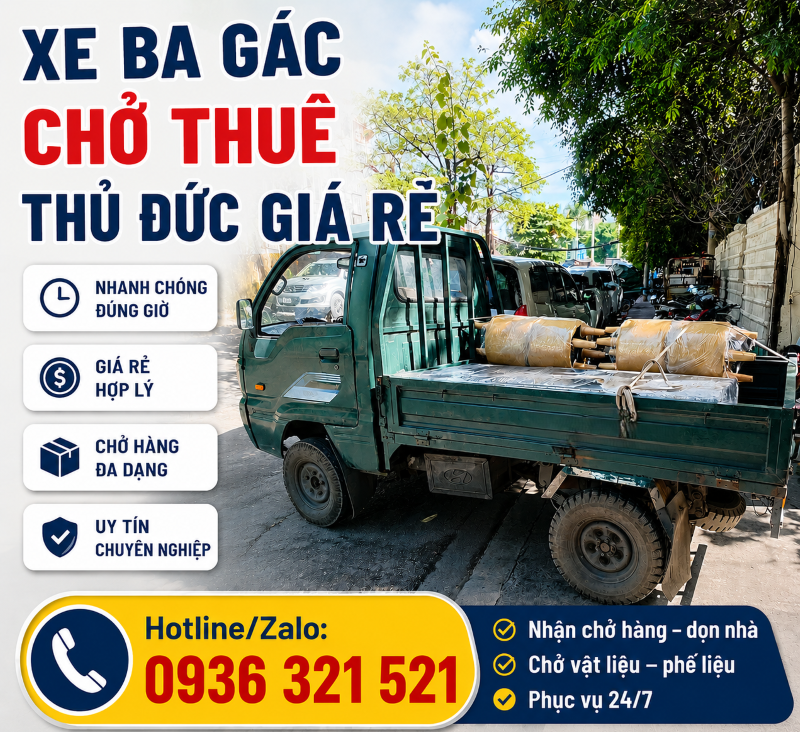 Xe ba gác chở thuê, chuyển trọ, chở đồ TP Thủ Đức ✅ [GIÁ RẺ] - [UY TÍN]